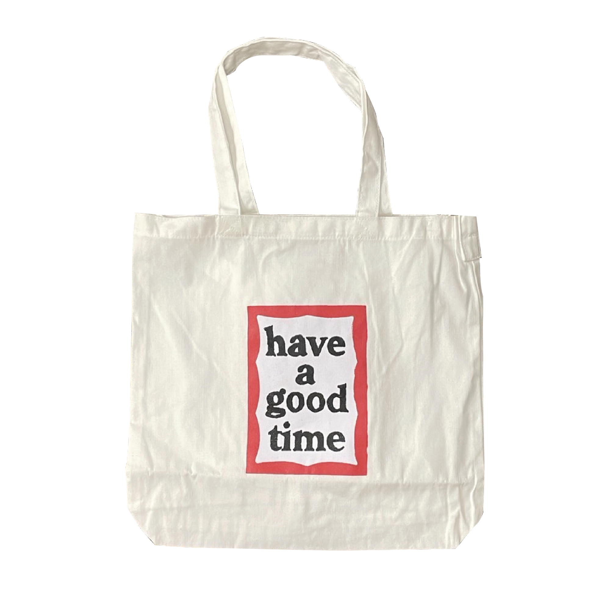 Have a good time Tote Bag